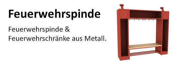 Feuerwehrspinde & Feuerwehrschränke aus Metall.