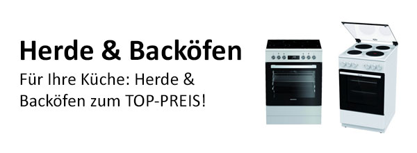 Herd & Backofen für Ihre Küche: Entdecken Sie in unserem Shop einen erstklassigen Herd & Backofen zum TOP-PREIS!